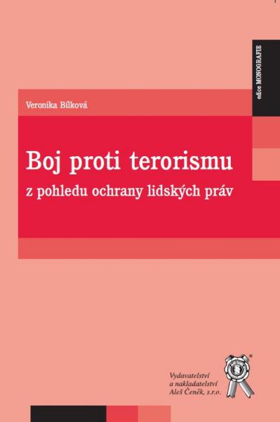 Boj proti terorismu z pohledu ochrany lidských práv