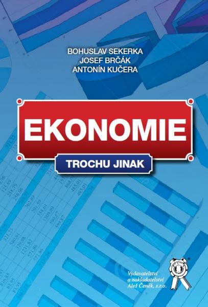 Ekonomie trochu jinak