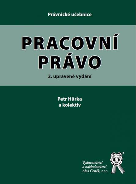 Pracovní právo (2.upravené vydání)