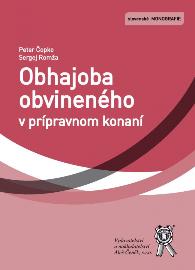 Obhajoba obvineného v prípravnom konaní