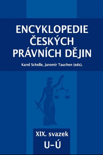 Encyklopedie českých právních dějin -  XIX. svazek
