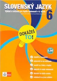 Dokážeš to! - Slovenský jazyk 6