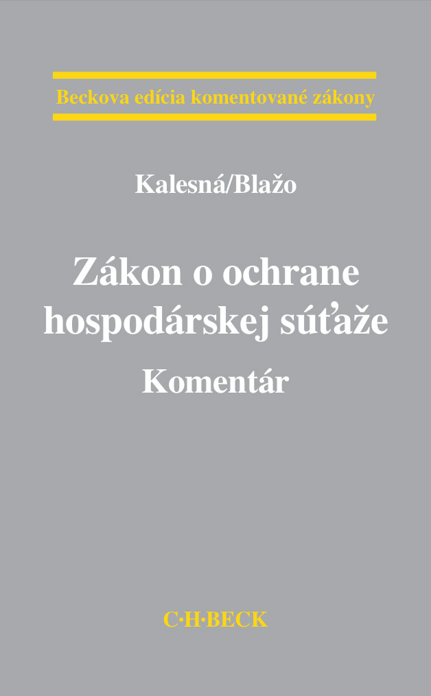 Zákon o ochrane hospodárskej súťaže. Komentár