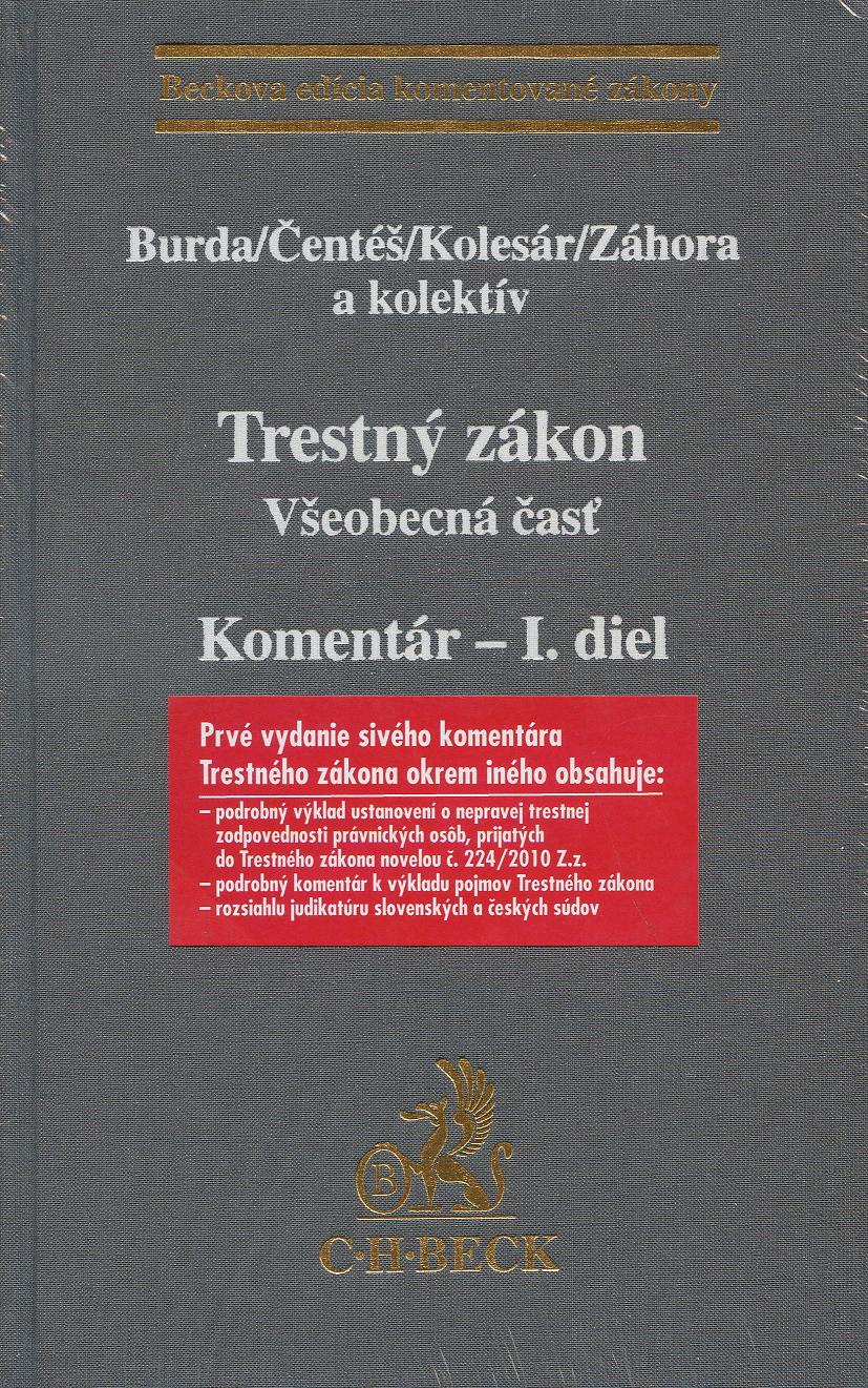 Trestný zákon. Komentár - I.diel