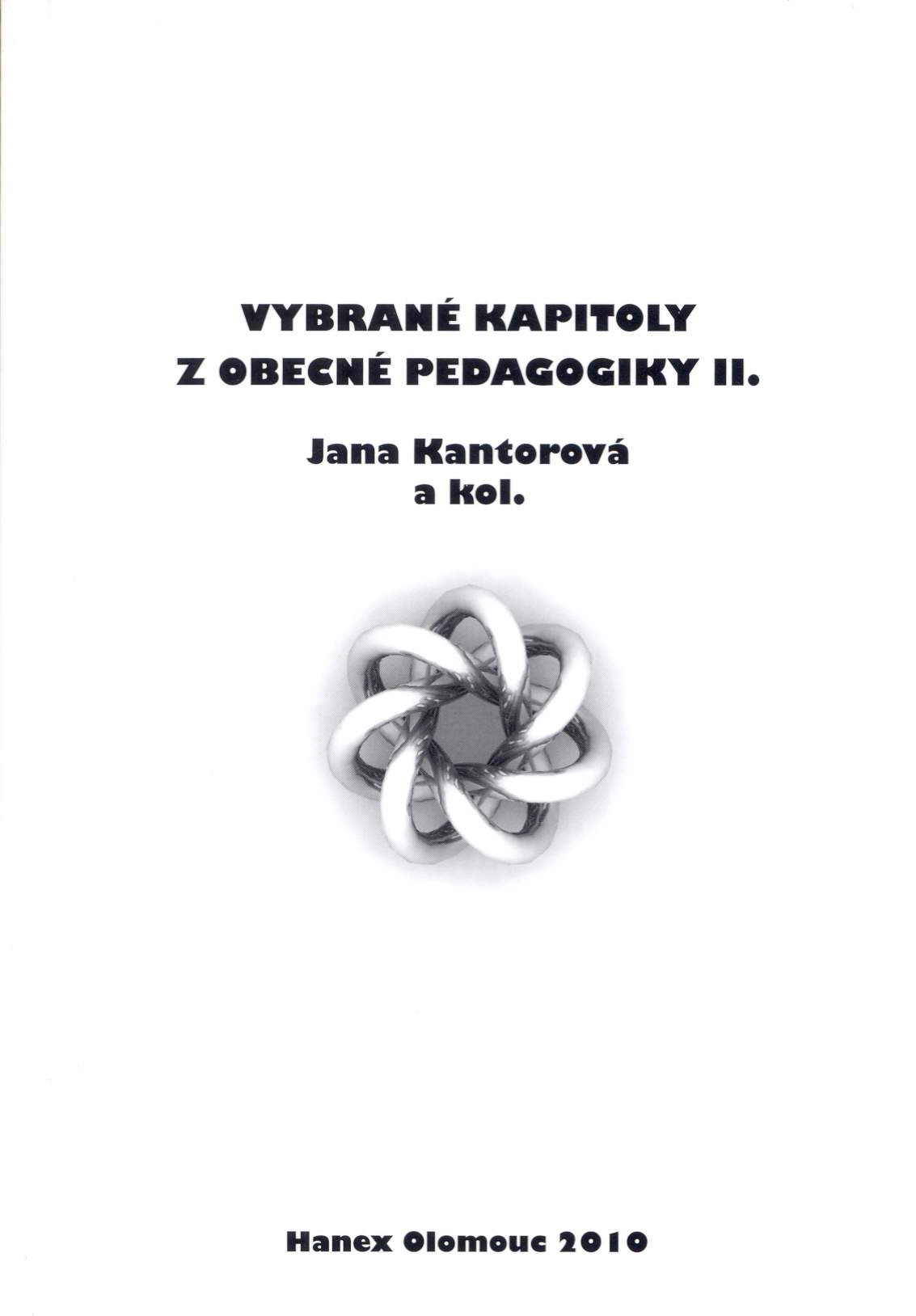 Vybrané kapitoly z obecné pedagogiky II.