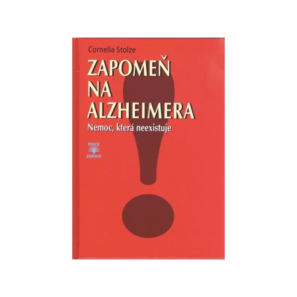 Zapomeň na Alzheimera