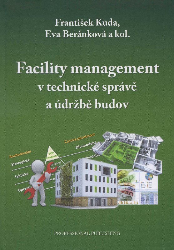 Facility management v technické správě a údržbě budov