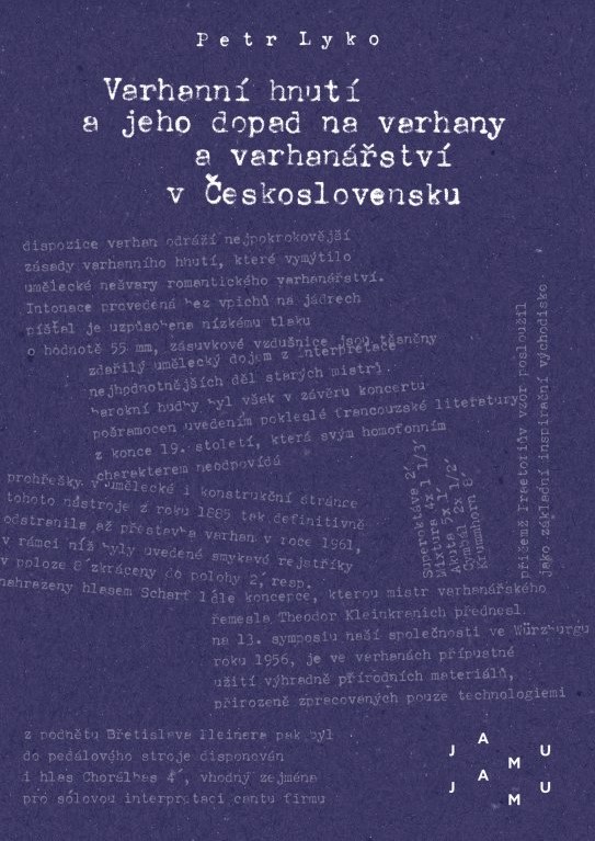 Varhanní hnutí a jeho dopad na varhany a varhanářství v Československu