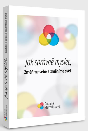 Jak správně myslet - Změňme sebe a změníme svět (Kniha + pracovní sešit)