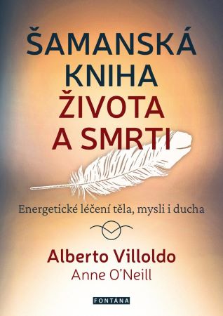 Šamanská kniha života a smrti