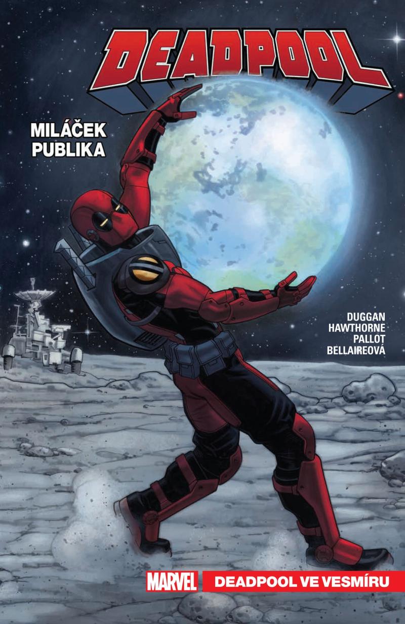 Deadpool miláček publika