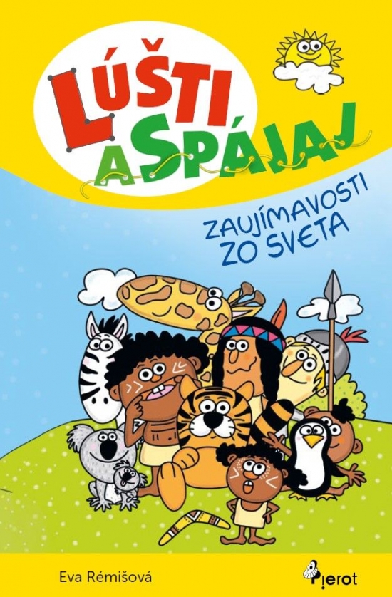 Lúšti a spájaj - Zaujímavosti zo sveta