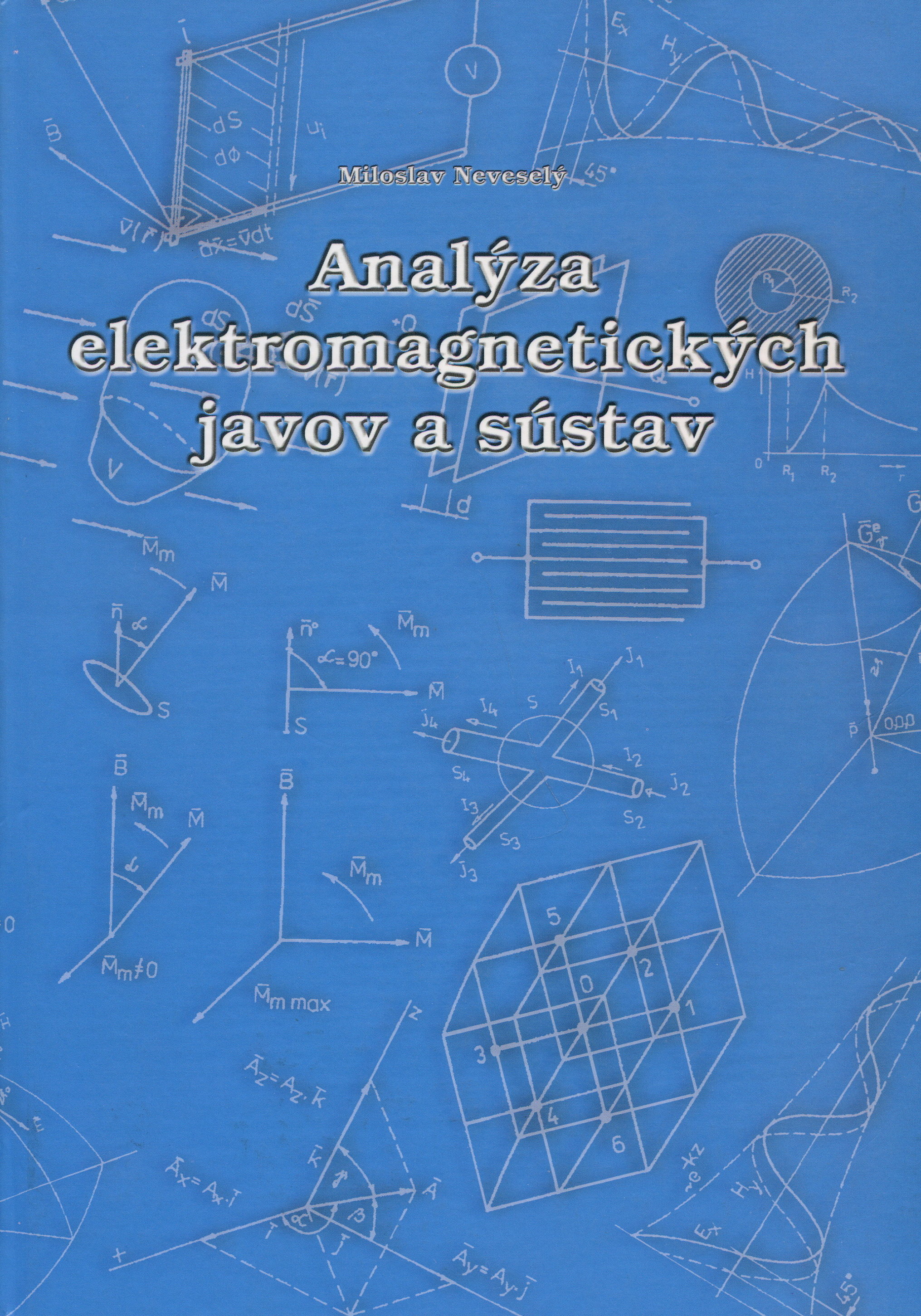 Analýza elektromagnetických javov a sústav