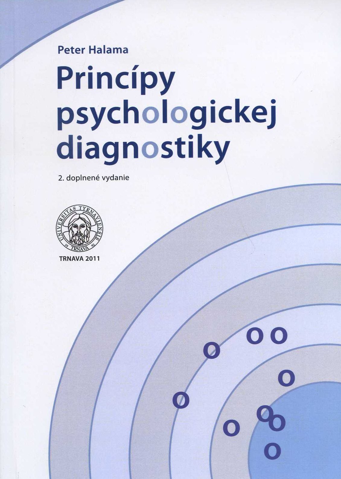 Princípy psychologickej diagnostiky (2. doplnené vydanie)