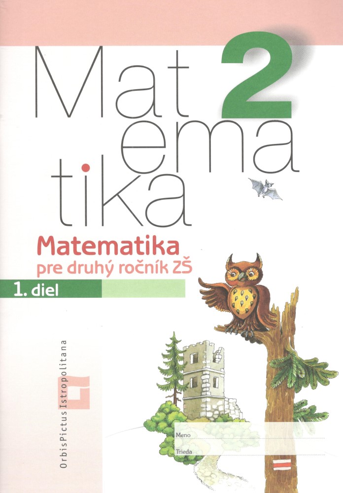 Matematika 2 – Pracovná učebnica – 1. diel