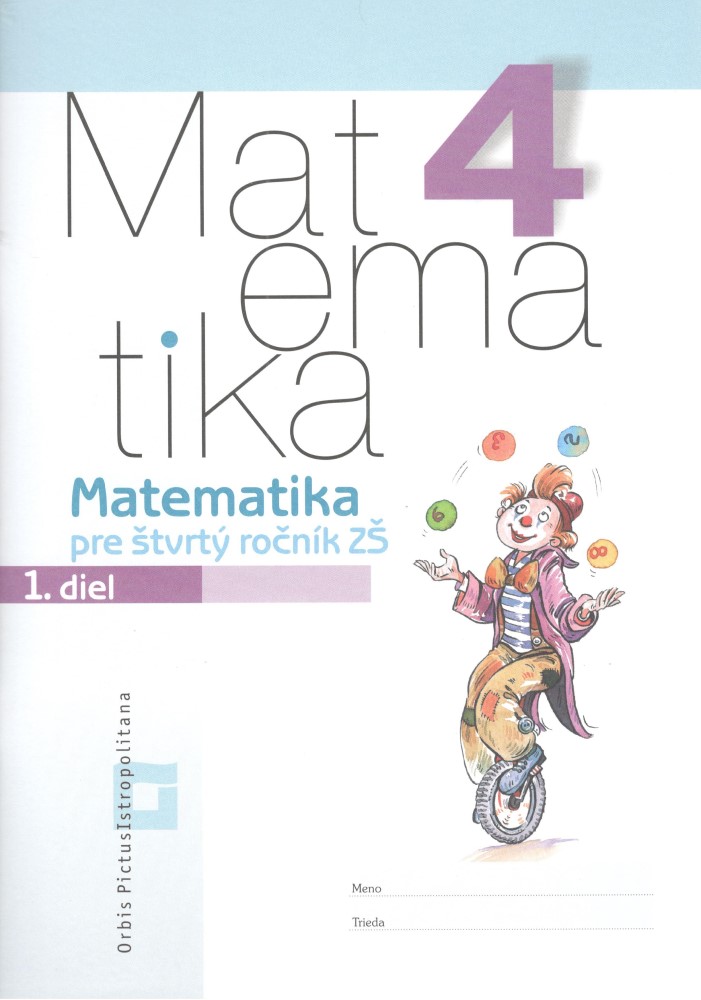 Matematika 4 – Pracovná učebnica – 1. diel