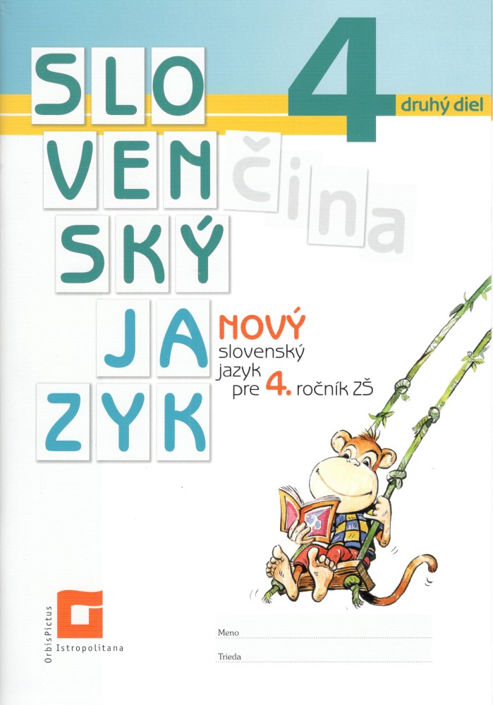 Nový Slovenský jazyk pre 4. ročník ZŠ – 2. diel