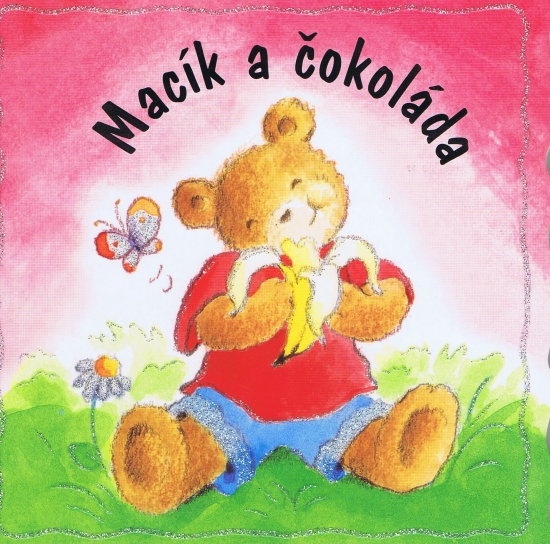 Macík a čokoláda