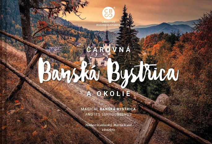 Čarovná Banská Bystrica a okolie