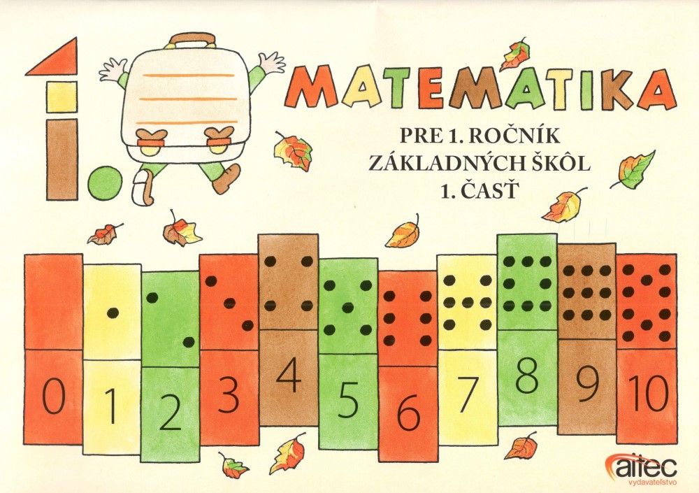 Matematika pre 1. ročník ZŠ – 1. časť