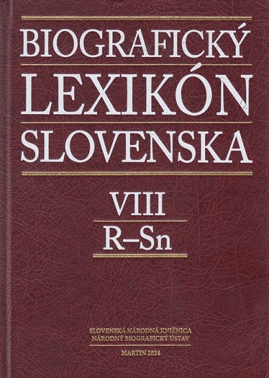 Biografický lexikón Slovenska VIII. (R - Sn)