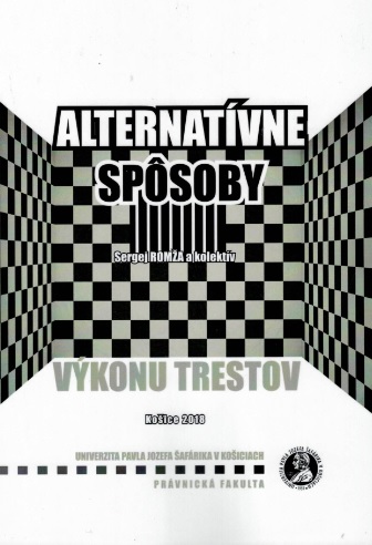 Alternatívne spôsoby výkonu trestov