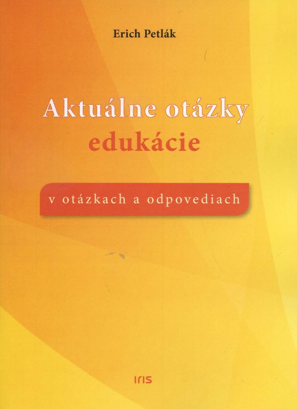 Aktuálne otázky edukácie