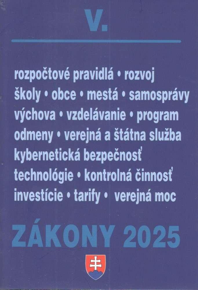 Zákony V / 2025 - Verejná správa, školy, obce, mestá