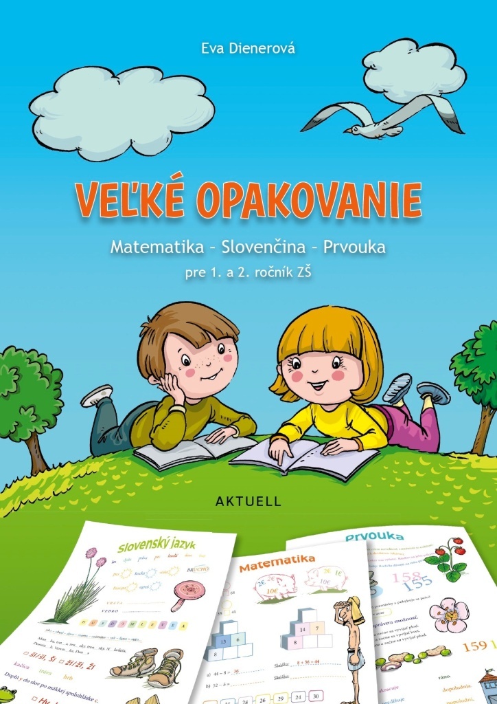 Veľké opakovanie – Matematika, Slovenčina, Prvouka pre 1. a 2. ročník ZŠ