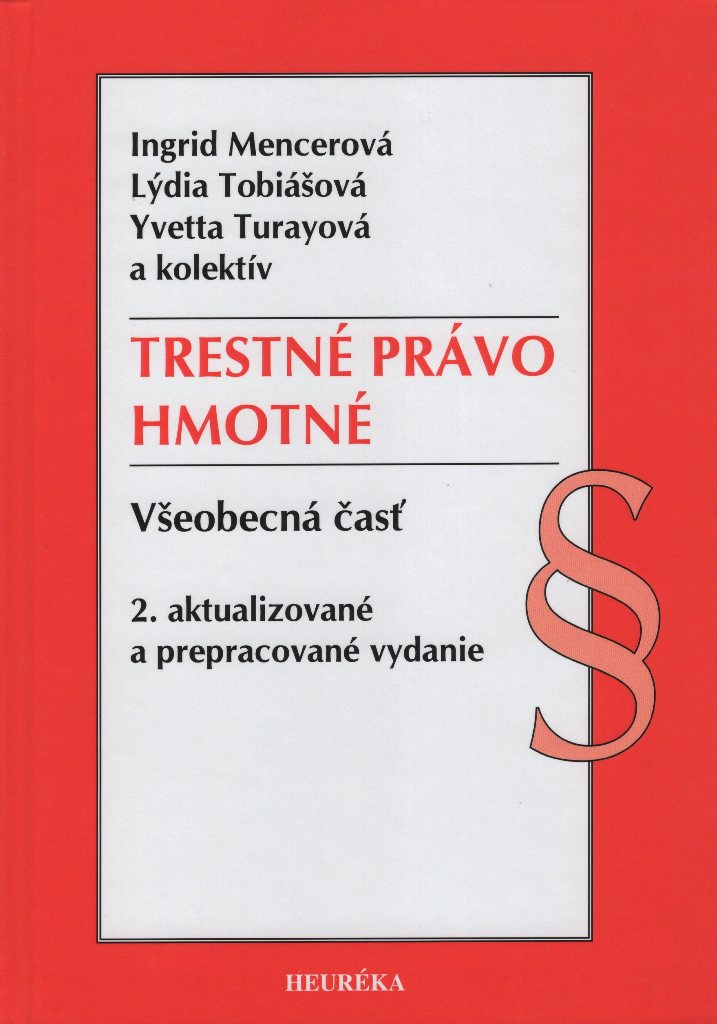 Trestné právo hmotné - Všeobecná časť