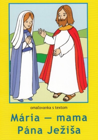 Mária-Mama Pána Ježiša - omaľovanka s textom