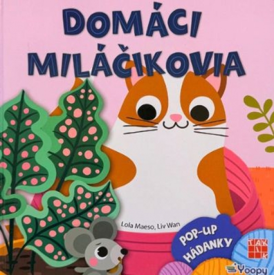 Pop-up hádanky: Domáci miláčikovia