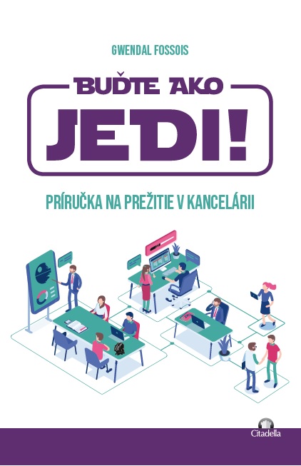 Buďte ako JEDI!