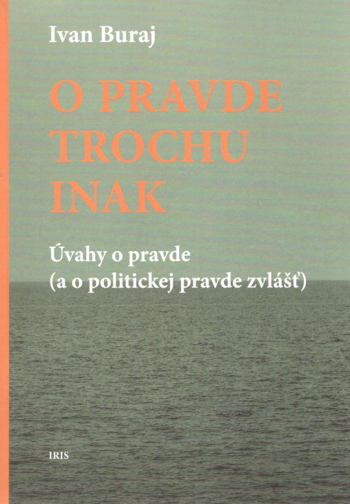 O pravde trochu inak