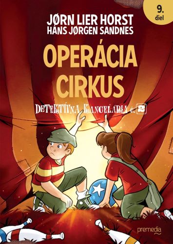 Operácia Cirkus - Séria Detektívna kancelária č.2 - 9. diel