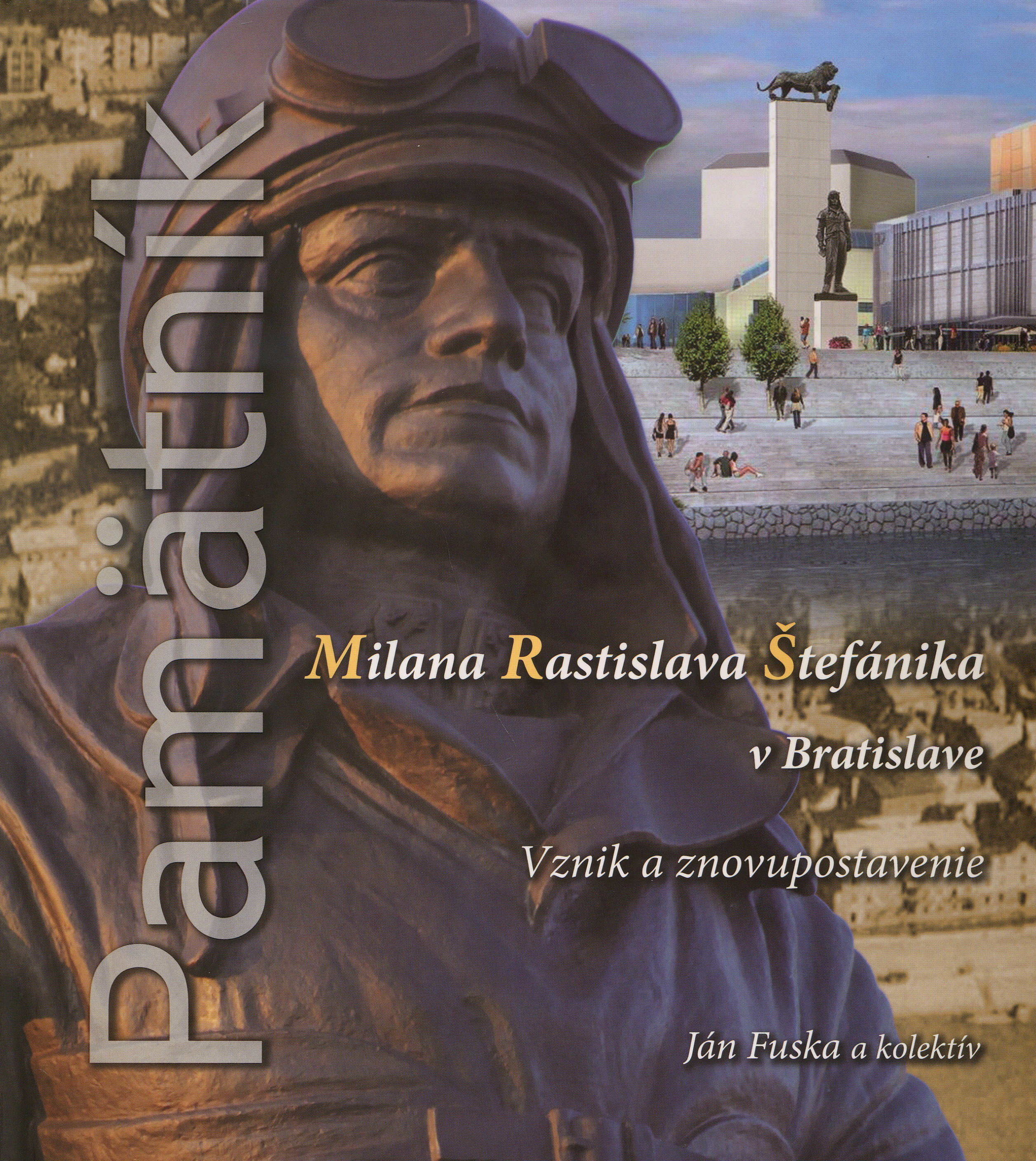 Pamätník Milana Rastislava Štefánika v Bratislave