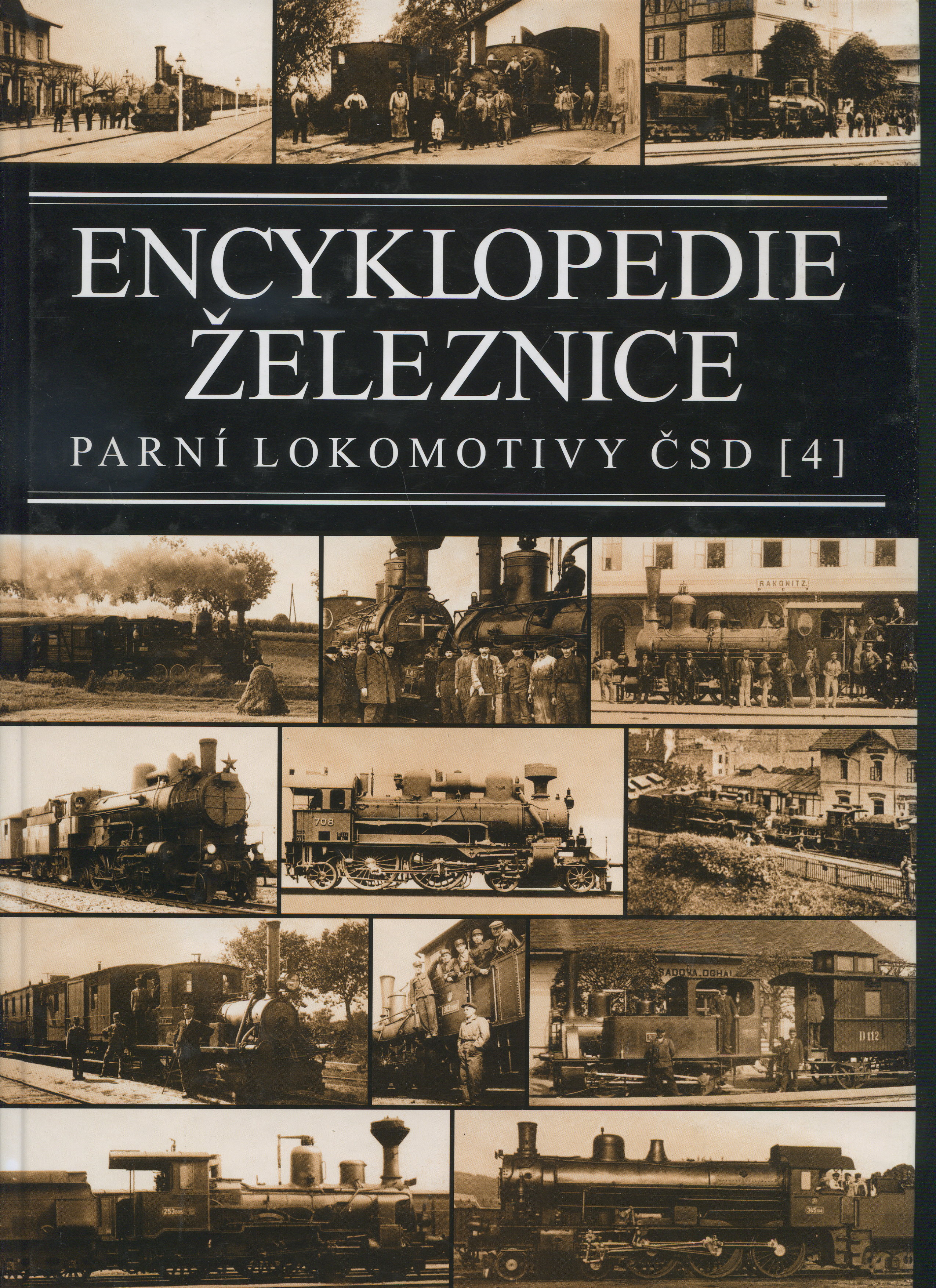 Encyklopedie železnice - Parní lokomotivy ČSD (4)