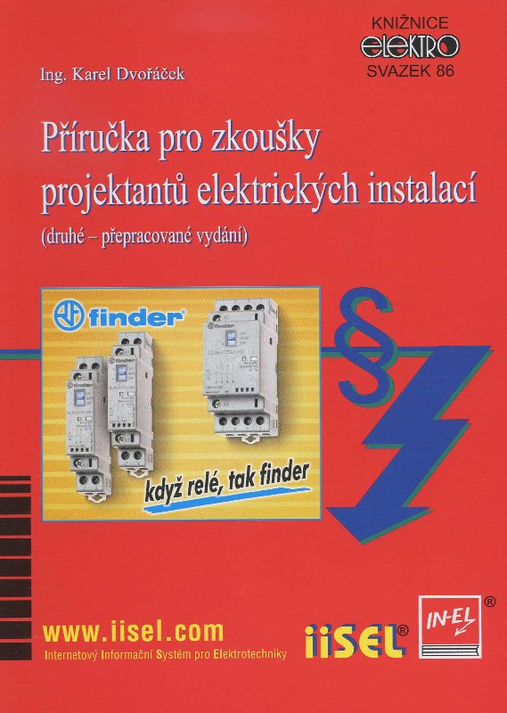 Příručka pro zkoušky projektantů elektrických instalací (druhé - přepracované vydání)