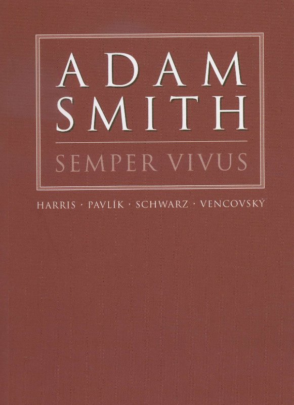 Adam Smith Semper Vivus