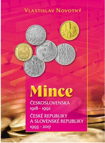 Mince Československa 1918-1992, České republiky a Slovenské republiky 1993 - 2017