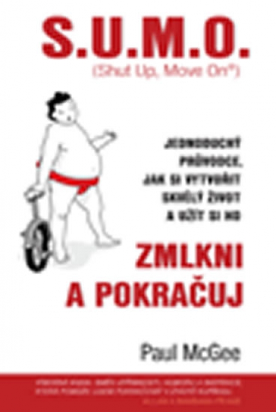 S.U.M.O., Zmlkni a pokračuj