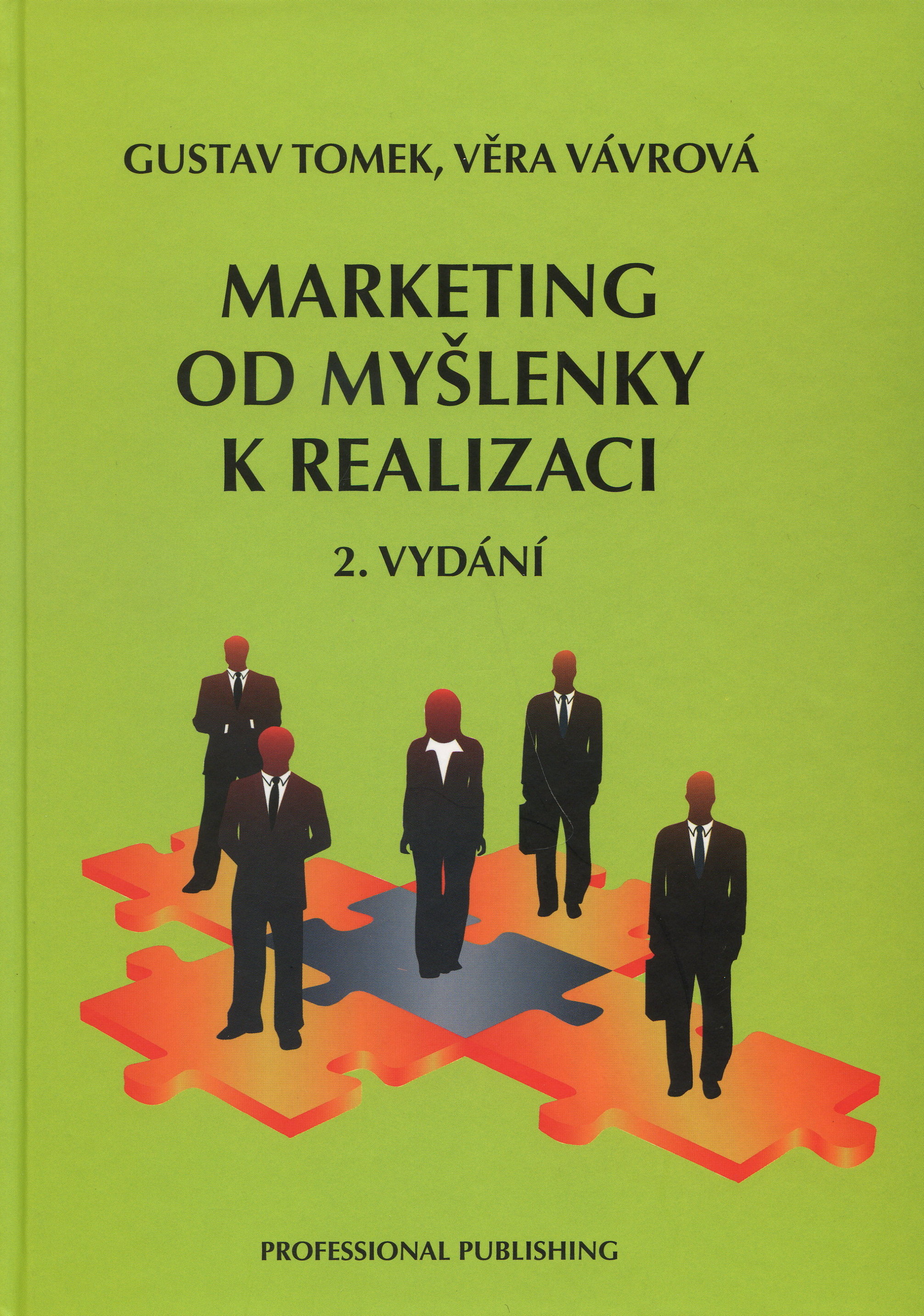 Marketing od myšlenky k realizaci