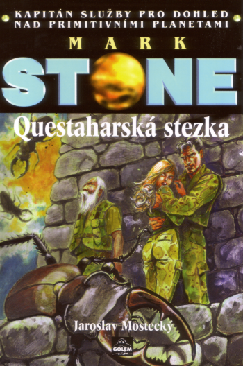 Mark Stone: Questaharská stezka