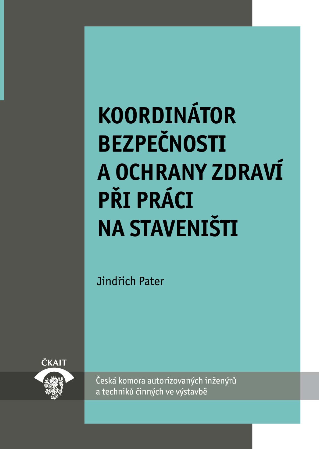 Koordinátor bezpečnosti a ochrany zdraví při práci na staveništi MP 2.6.2