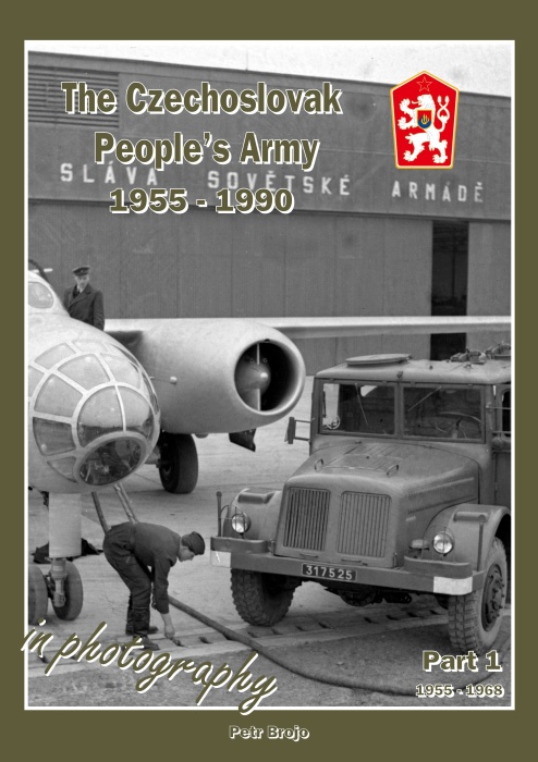 The Czechoslovak People's Army 1955 - 1990 in Photography - Part1 1955-1968