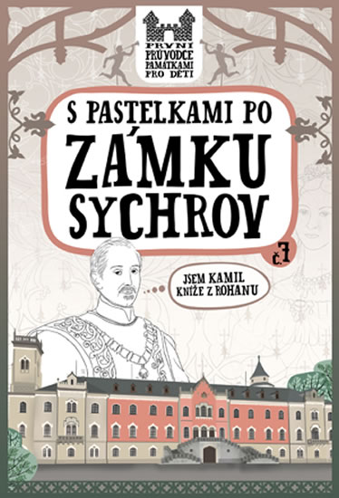 S pastelkami po zámku Sychrov