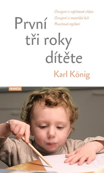 První tři roky dítěte