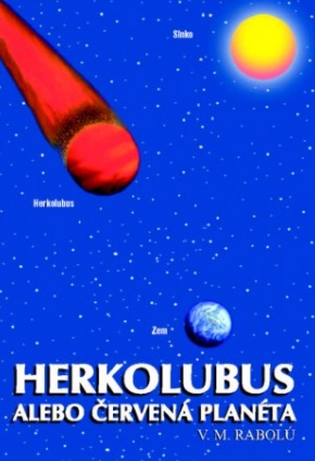 Herkolubus - alebo červená planéta