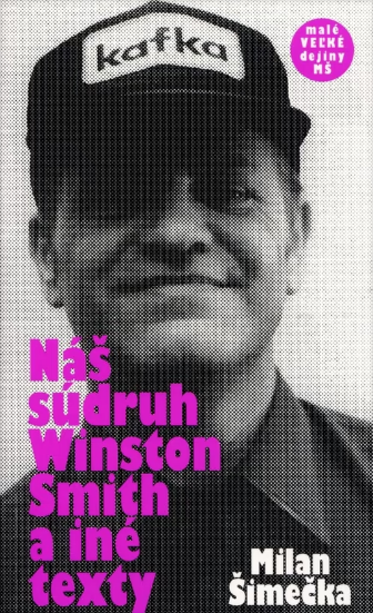 Náš súdruh Winston Smith a iné texty