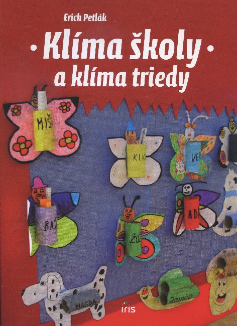 Klíma školy a klíma triedy